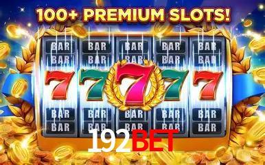 Descubra o Mundo do Cassino Online com 192BET